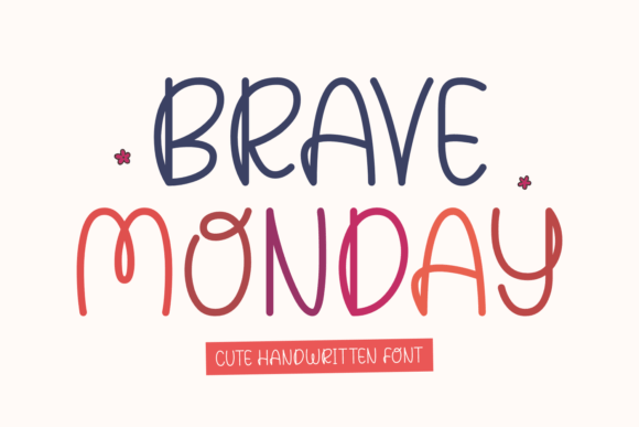 Brave Monday: A Handwritten Font That Sells Your Craft
