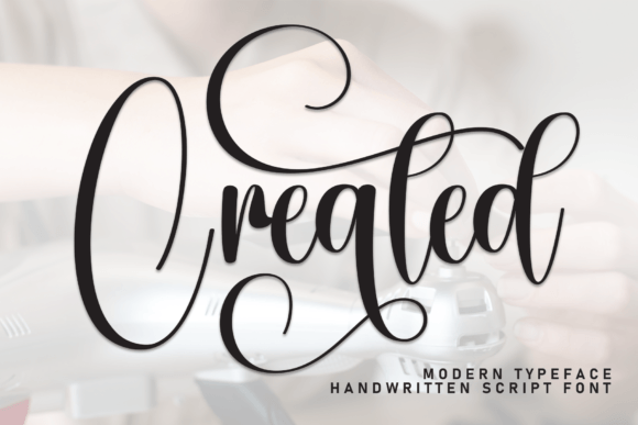 Created: A Handwritten Font That Feels Like a Warm Hello