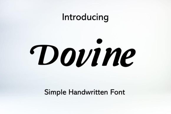 Dovine: A Handwritten Font That Elevates Digital Branding