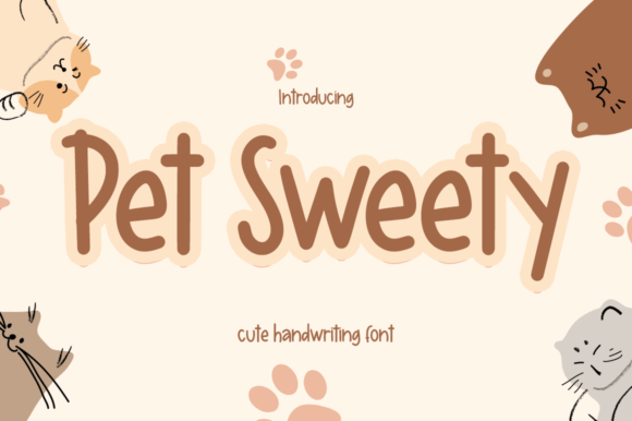 Pet Sweety: A Handwritten Script Font That Makes Campaigns Feel Human