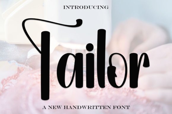 Tailor: A Handwritten Font That Feels Like a Thoughtful Conversation