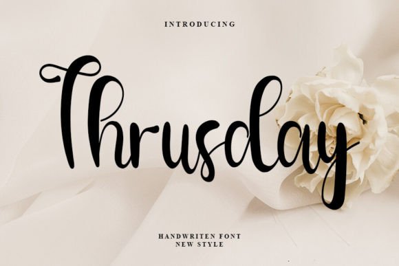 Thrusday: A Script Font That Breathes Quiet Confidence