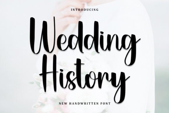 Wedding History: A Handwritten Font That Feels Like a Quiet Conversation